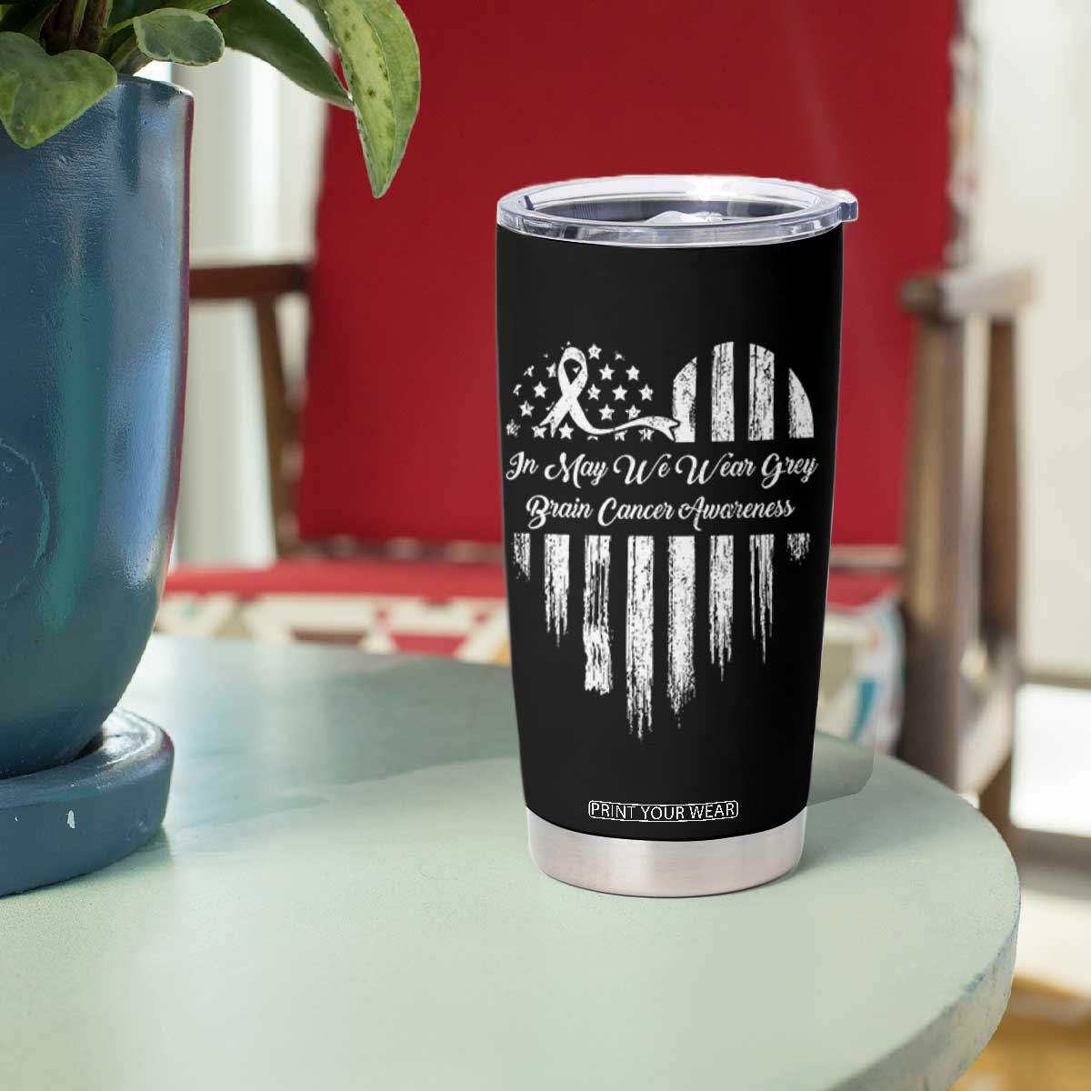 Brain Cancer Awareness Tumbler Cup In May We Wear Gray American Flag Heart TS10 Print Your Wear