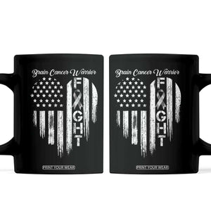 Brain Cancer Warrior Coffee Mug Fight Gray Ribbon American Flag Heart TS10 Black Print Your Wear