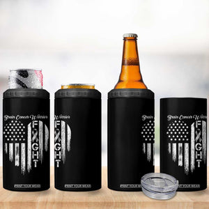 Brain Cancer Warrior 4 in 1 Can Cooler Tumbler Fight Gray Ribbon American Flag Heart TS10 Print Your Wear
