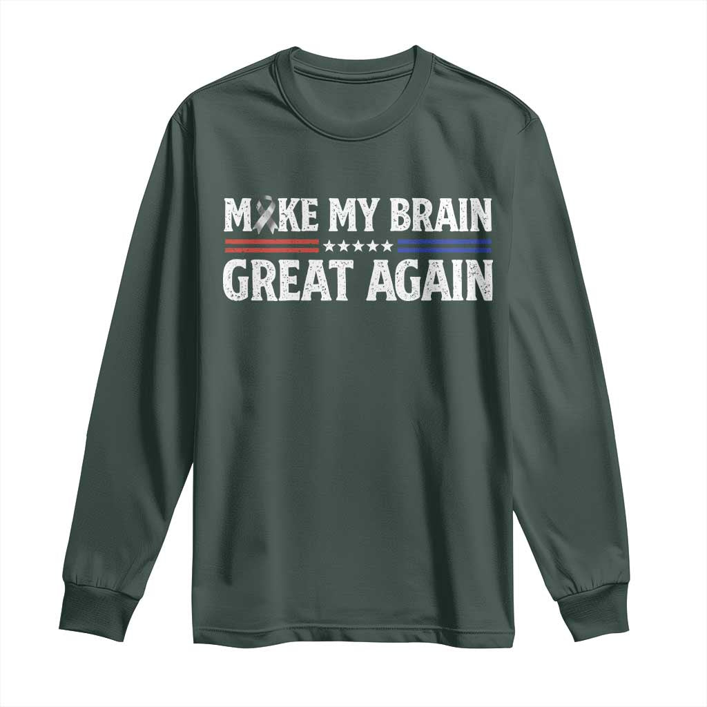 Funny Brain Surgery Recovery Long Sleeve Shirt Make My Brain Great Again Gray Ribbon TS10 Dark Forest Green Print Your Wear