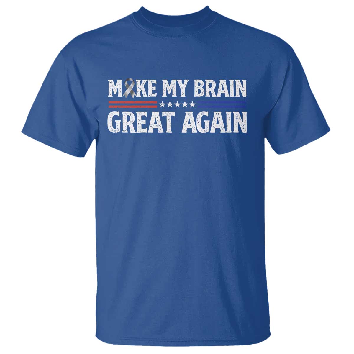 Funny Brain Surgery Recovery T Shirt Make My Brain Great Again Gray Ribbon TS10 Royal Blue Print Your Wear