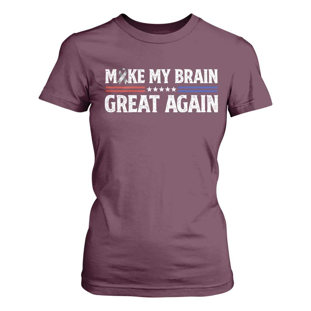 Funny Brain Surgery Recovery T Shirt For Women Make My Brain Great Again Gray Ribbon TS10 Maroon Print Your Wear