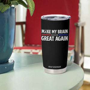 Funny Brain Surgery Recovery Tumbler Cup Make My Brain Great Again Gray Ribbon TS10 Print Your Wear