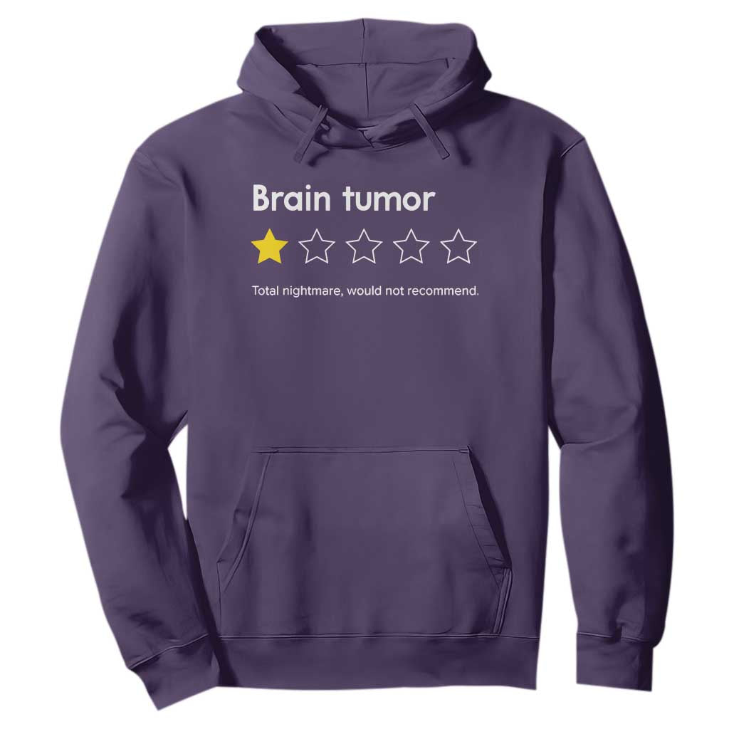 Brain Tumor Hoodie One Star Would Not Recommend Brain Cancer Awareness TS10 Purple Print Your Wear