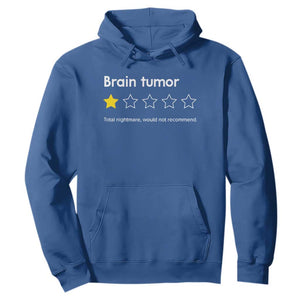 Brain Tumor Hoodie One Star Would Not Recommend Brain Cancer Awareness TS10 Royal Blue Print Your Wear