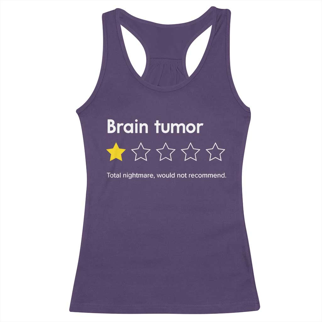 Brain Tumor Racerback Tank Top One Star Would Not Recommend Brain Cancer Awareness TS10 Purple Print Your Wear