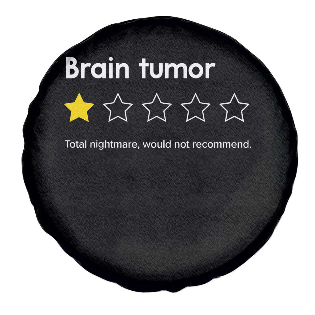 Brain Tumor Spare Tire Cover One Star Would Not Recommend Brain Cancer Awareness TS10 Print Your Wear