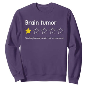 Brain Tumor Sweatshirt One Star Would Not Recommend Brain Cancer Awareness TS10 Purple Print Your Wear