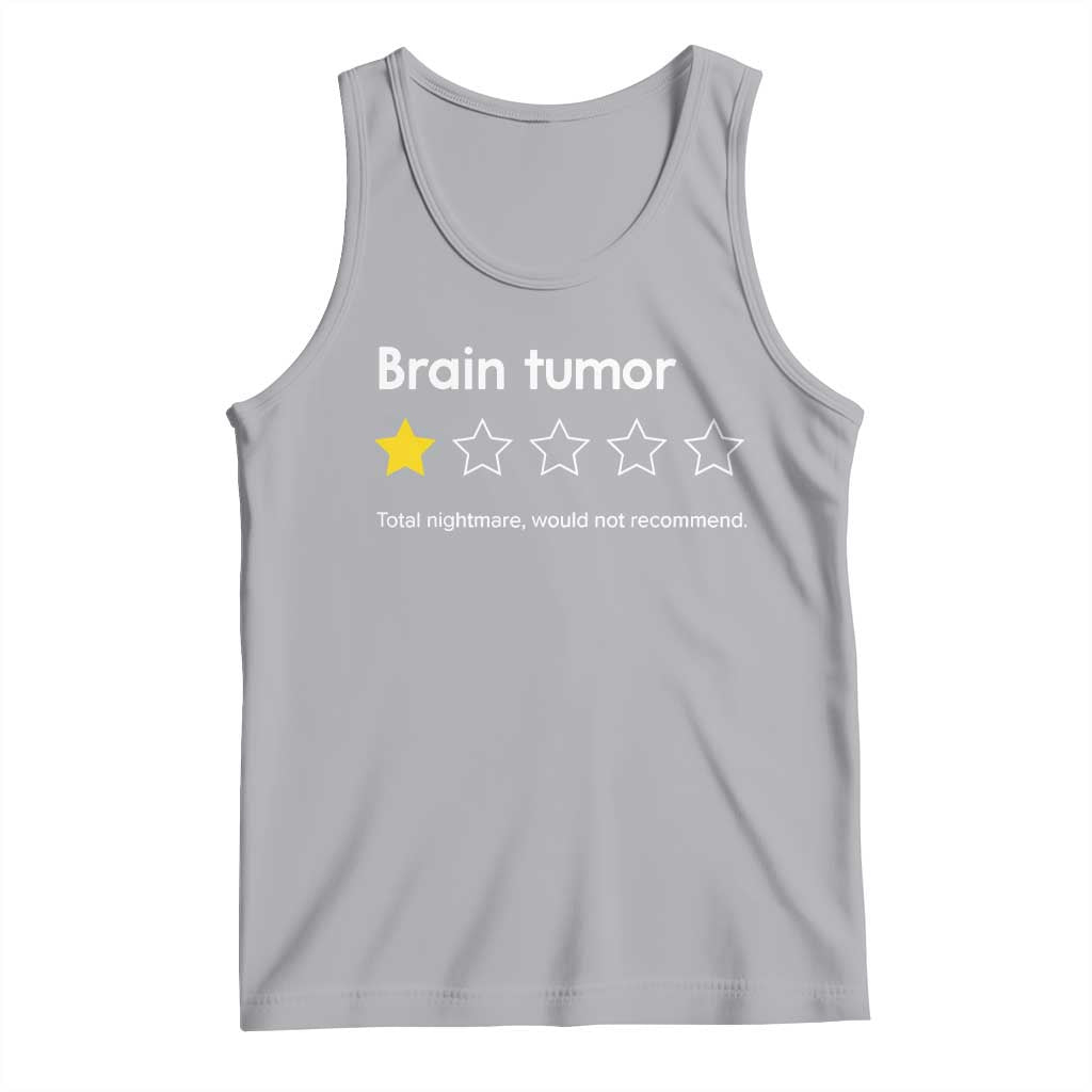 Brain Tumor Tank Top One Star Would Not Recommend Brain Cancer Awareness TS10 Athletic Heather Print Your Wear