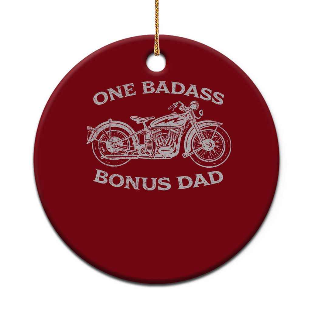One Badass Bonus Dad Ceramic Ornament Funny Stepdad Motorcycle Graphic Mens Biker TS10 1pc Red Print Your Wear