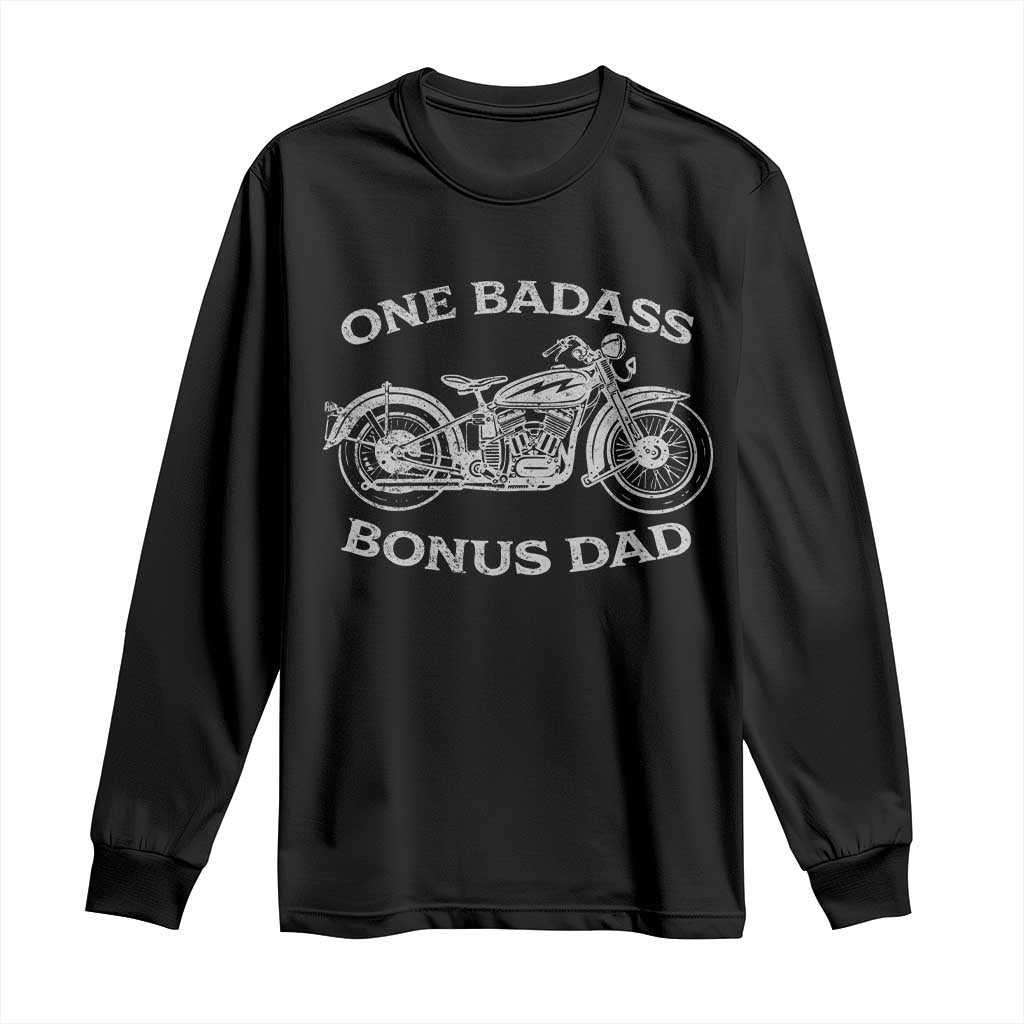 One Badass Bonus Dad Long Sleeve Shirt Funny Stepdad Motorcycle Graphic Mens Biker TS10 Black Print Your Wear