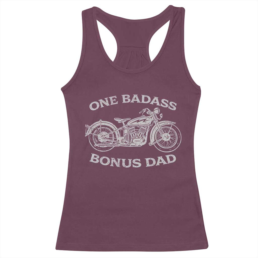One Badass Bonus Dad Racerback Tank Top Funny Stepdad Motorcycle Graphic Mens Biker TS10 Maroon Print Your Wear