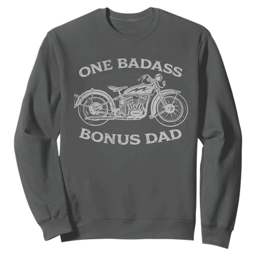 One Badass Bonus Dad Sweatshirt Funny Stepdad Motorcycle Graphic Mens Biker TS10 Dark Heather Print Your Wear