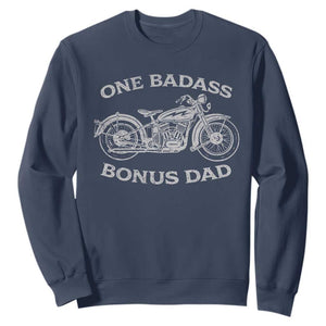 One Badass Bonus Dad Sweatshirt Funny Stepdad Motorcycle Graphic Mens Biker TS10 Navy Print Your Wear