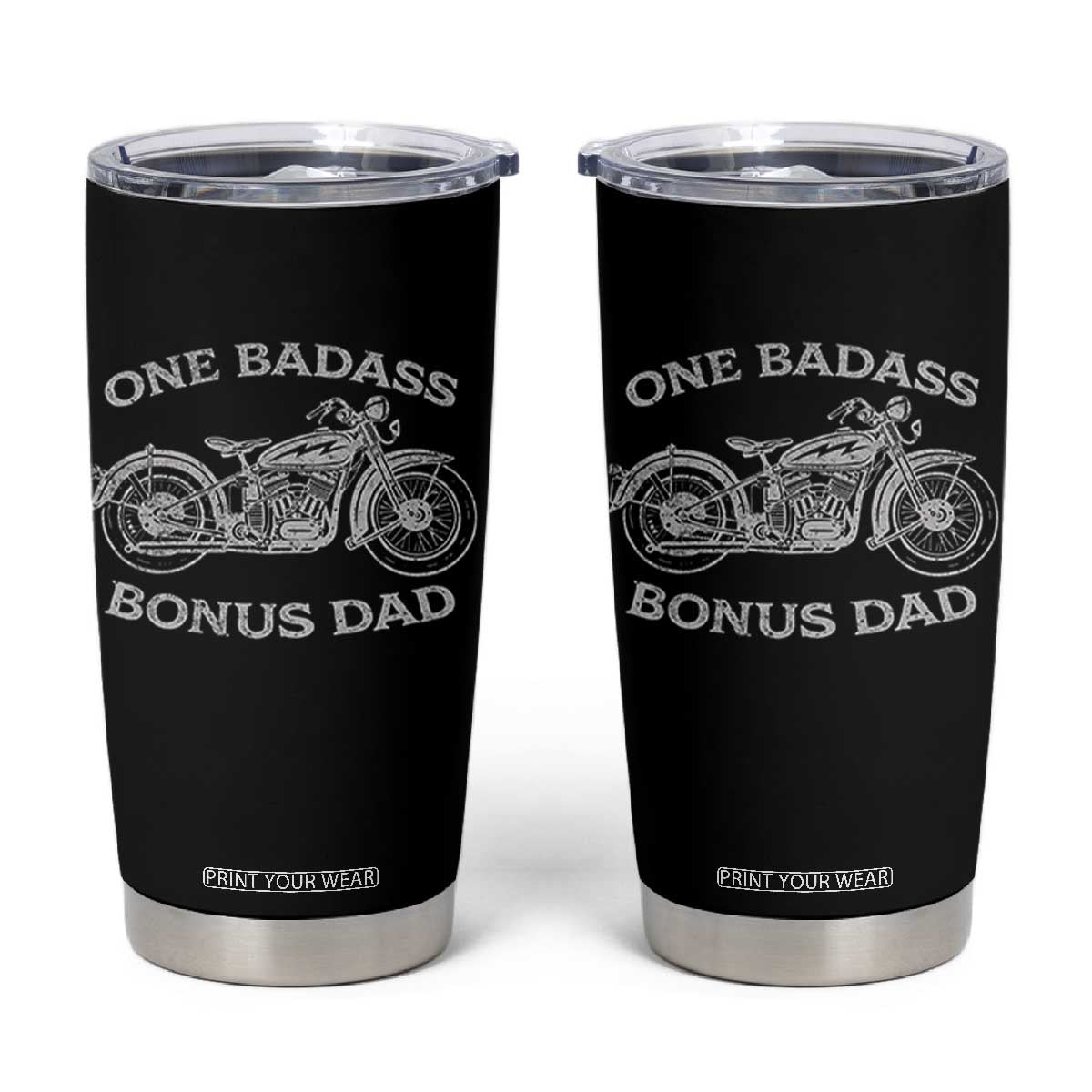 One Badass Bonus Dad Tumbler Cup Funny Stepdad Motorcycle Graphic Mens Biker TS10 Black Print Your Wear