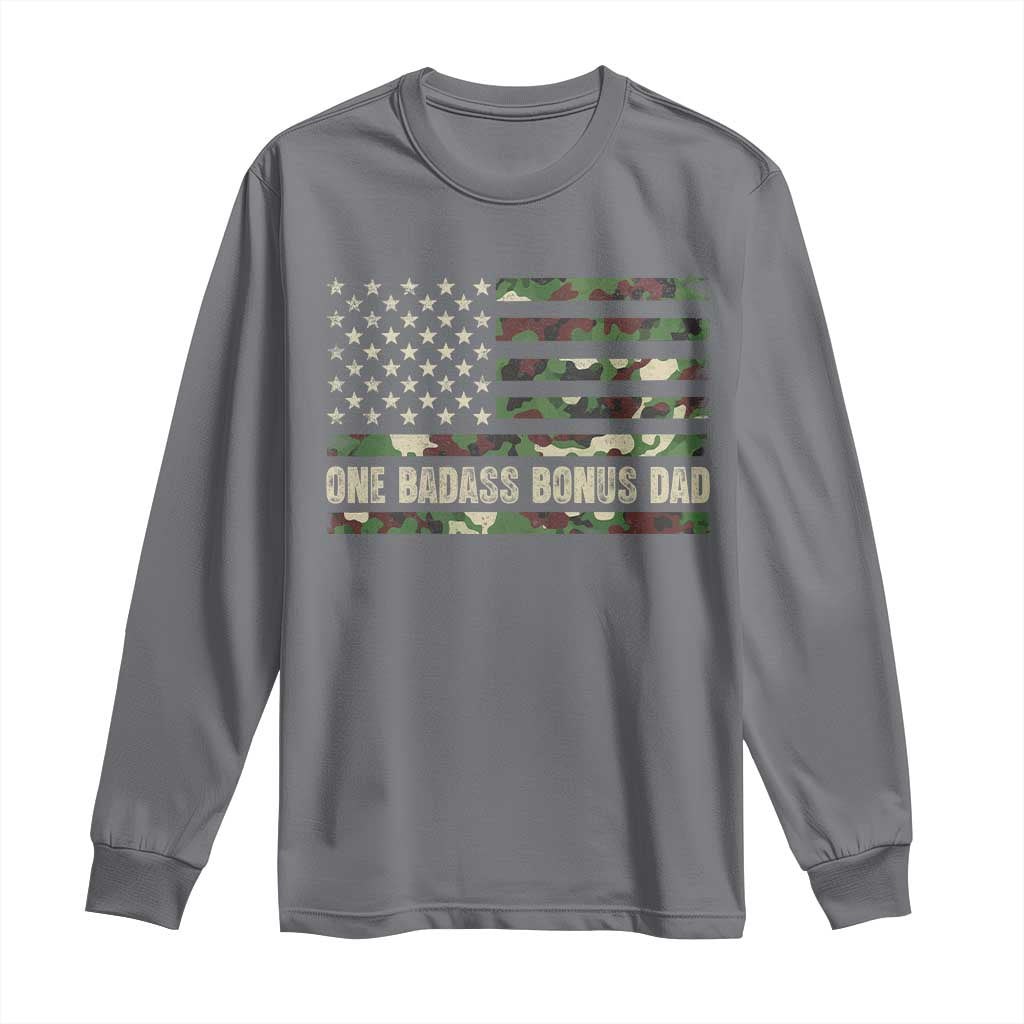 One Badass Bonus Dad Long Sleeve Shirt Funny Stepdad Camo American Flag TS10 Charcoal Print Your Wear