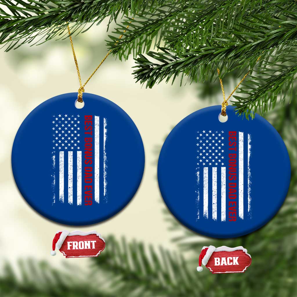 Best Effin Bonus Dad Ever Ceramic Ornament Funny Stepdad American Flag TS10 1pc Blue Print Your Wear