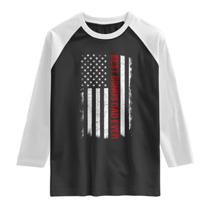 Best Effin Bonus Dad Ever Raglan Shirt Funny Stepdad American Flag TS10 Black White Print Your Wear
