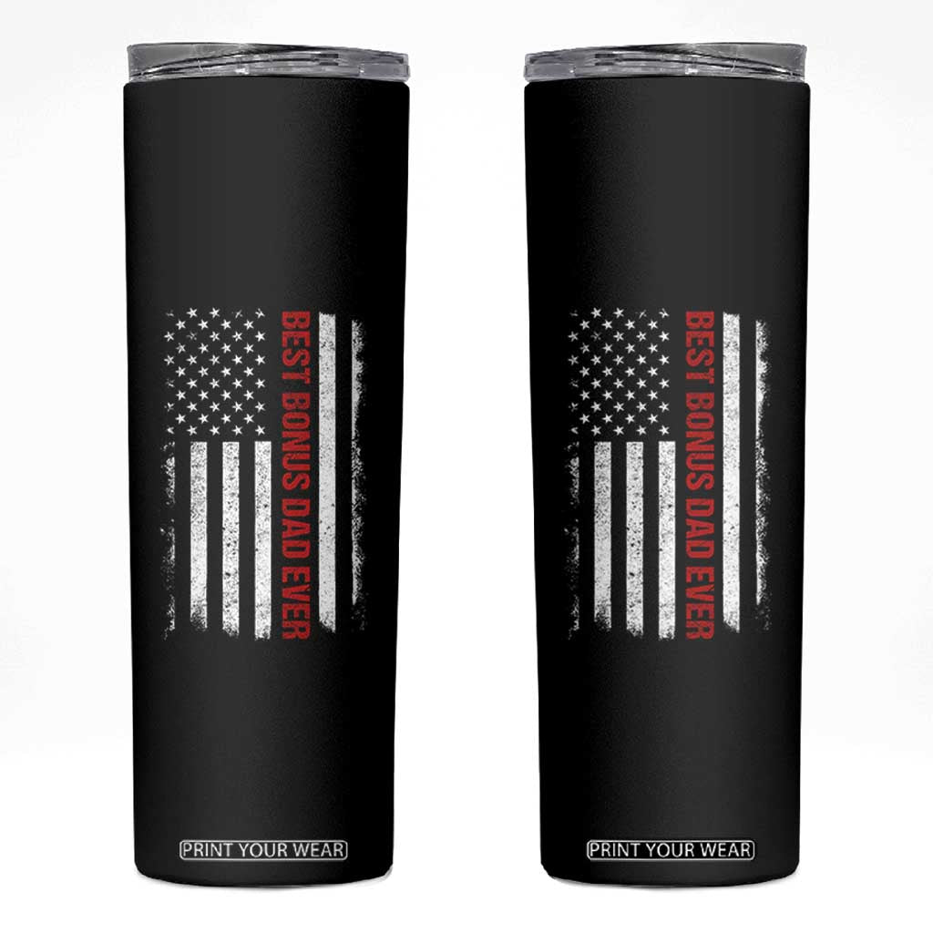 Best Effin Bonus Dad Ever Skinny Tumbler Funny Stepdad American Flag TS10 Black Print Your Wear