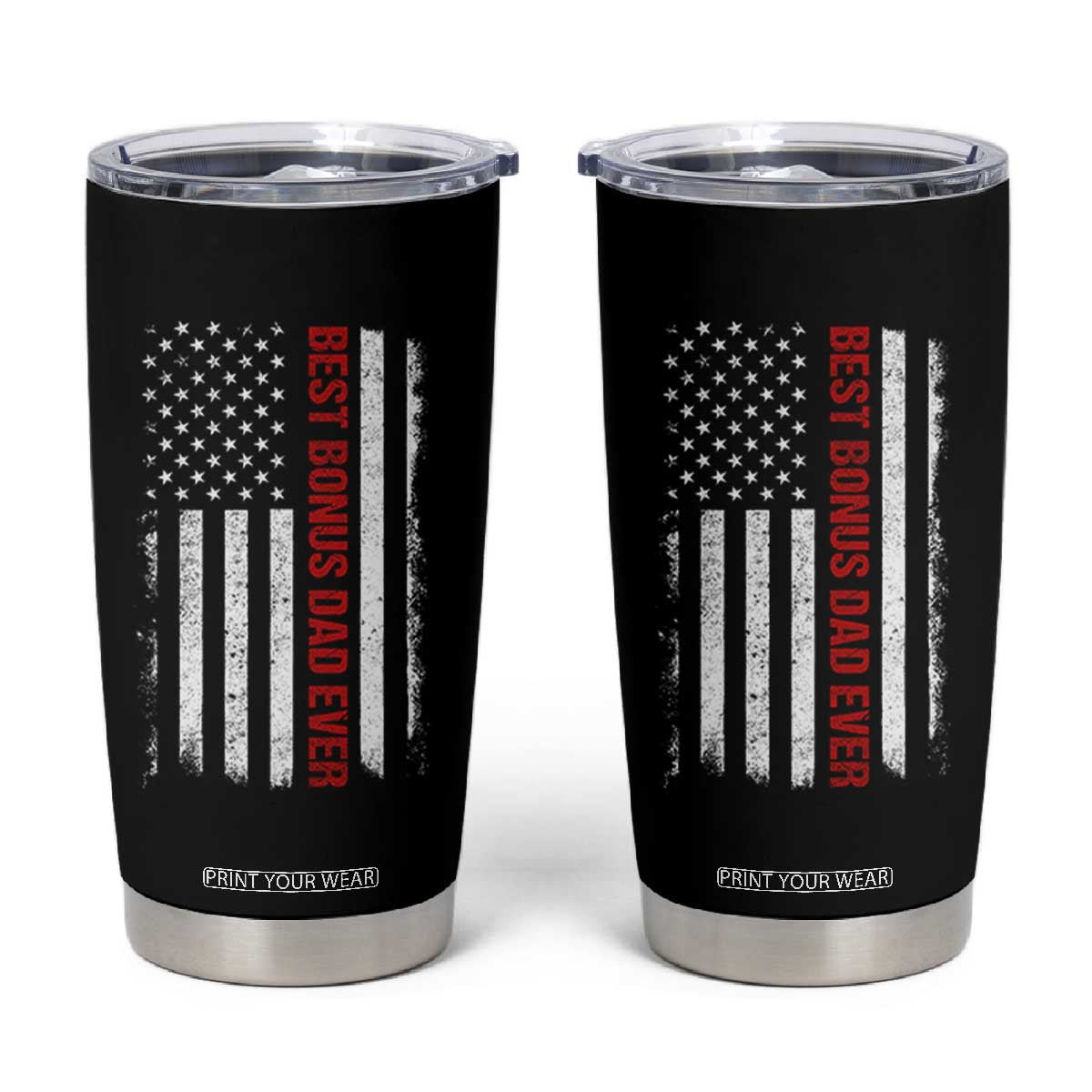 Best Effin Bonus Dad Ever Tumbler Cup Funny Stepdad American Flag TS10 Black Print Your Wear