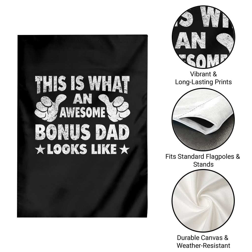 Funny Stepdad Garden Flag This Is What An Awesome Bonus Dad Looks Like TS10 Print Your Wear