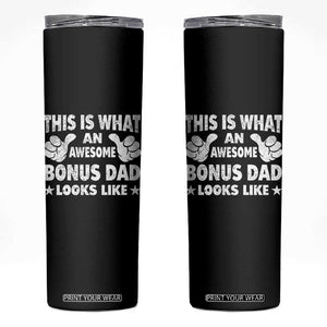 Funny Stepdad Skinny Tumbler This Is What An Awesome Bonus Dad Looks Like TS10 Black Print Your Wear