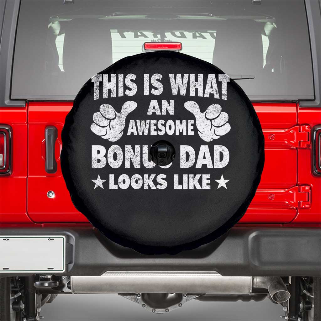Funny Stepdad Spare Tire Cover This Is What An Awesome Bonus Dad Looks Like TS10 Black Print Your Wear