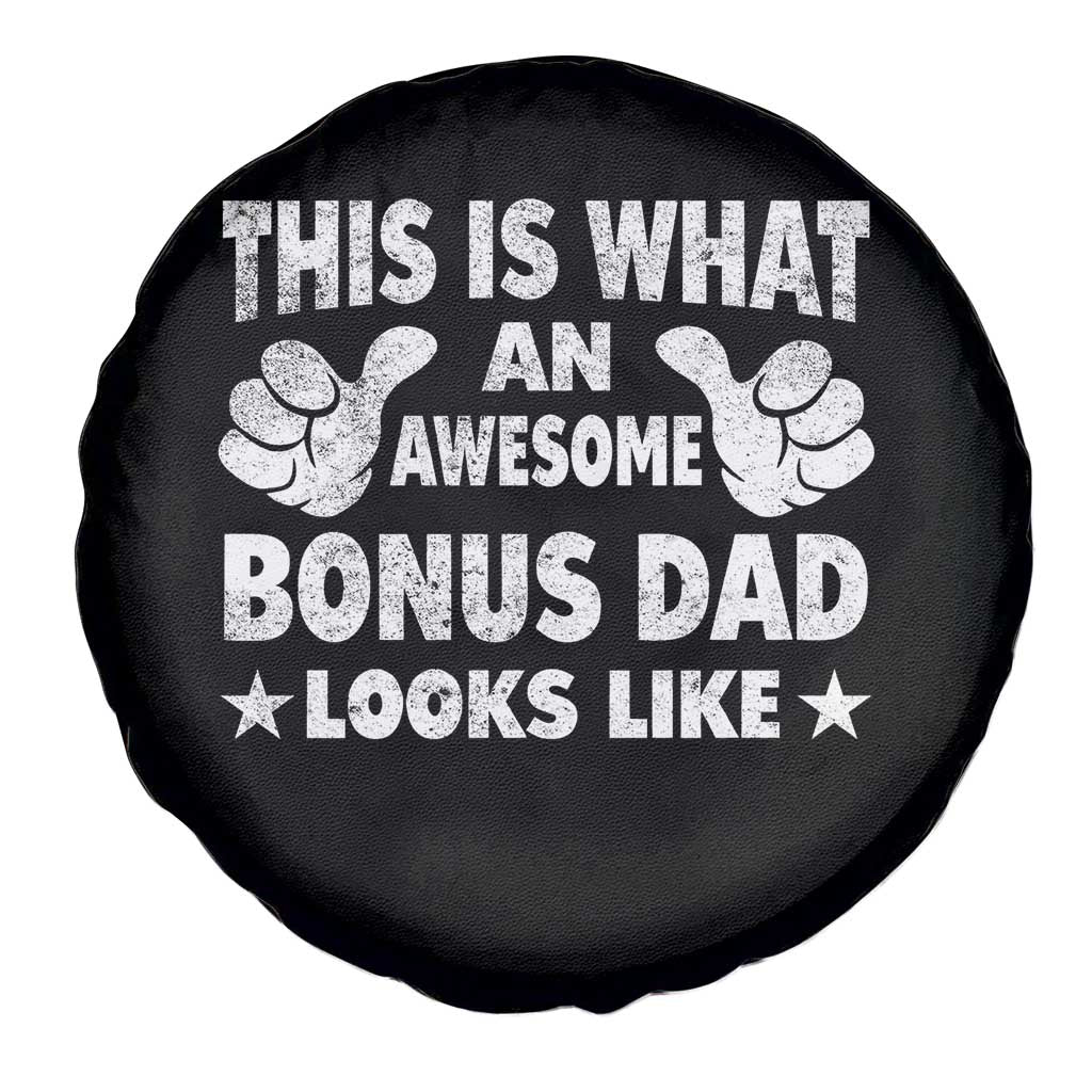 Funny Stepdad Spare Tire Cover This Is What An Awesome Bonus Dad Looks Like TS10 Print Your Wear