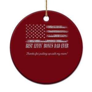 Best Effin’ Bonus Dad Ever Ceramic Ornament Step Dad American Flag TS10 1pc Red Print Your Wear