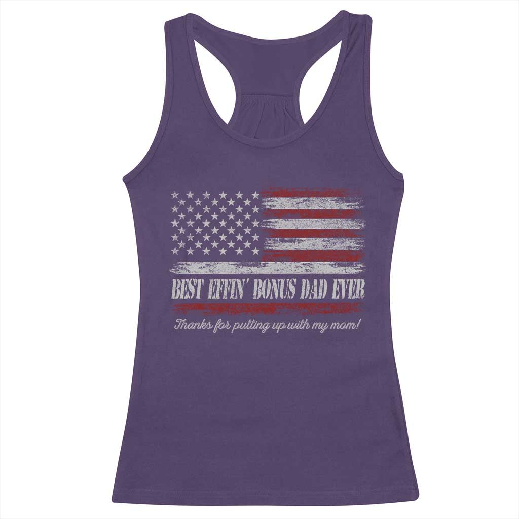 Best Effin’ Bonus Dad Ever Racerback Tank Top Step Dad American Flag TS10 Purple Print Your Wear