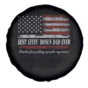 Best Effin’ Bonus Dad Ever Spare Tire Cover Step Dad American Flag TS10 Print Your Wear
