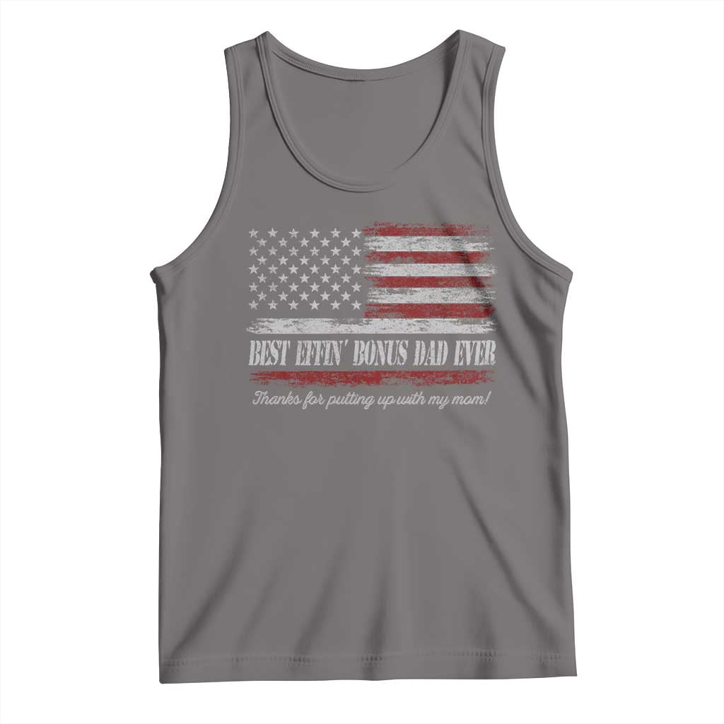 Best Effin’ Bonus Dad Ever Tank Top Step Dad American Flag TS10 Deep Heather Print Your Wear