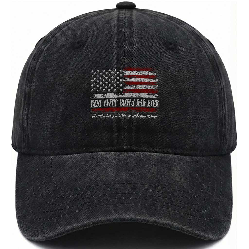 Best Effin’ Bonus Dad Ever Washed Cotton Baseball Cap Step Dad American Flag TS10 Print Your Wear