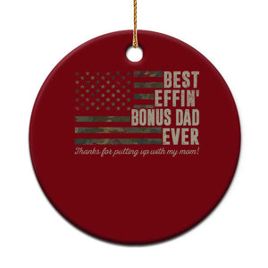 Best Effin’ Bonus Dad Ever Ceramic Ornament Step Dad Camo American Flag Camouflage TS10 1pc Red Print Your Wear