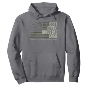 Best Effin’ Bonus Dad Ever Hoodie Step Dad Camo American Flag Camouflage TS10 Charcoal Print Your Wear