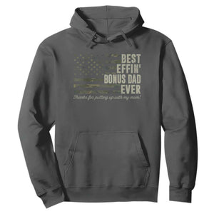 Best Effin’ Bonus Dad Ever Hoodie Step Dad Camo American Flag Camouflage TS10 Dark Heather Print Your Wear