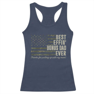 Best Effin’ Bonus Dad Ever Racerback Tank Top Step Dad Camo American Flag Camouflage TS10 Navy Print Your Wear