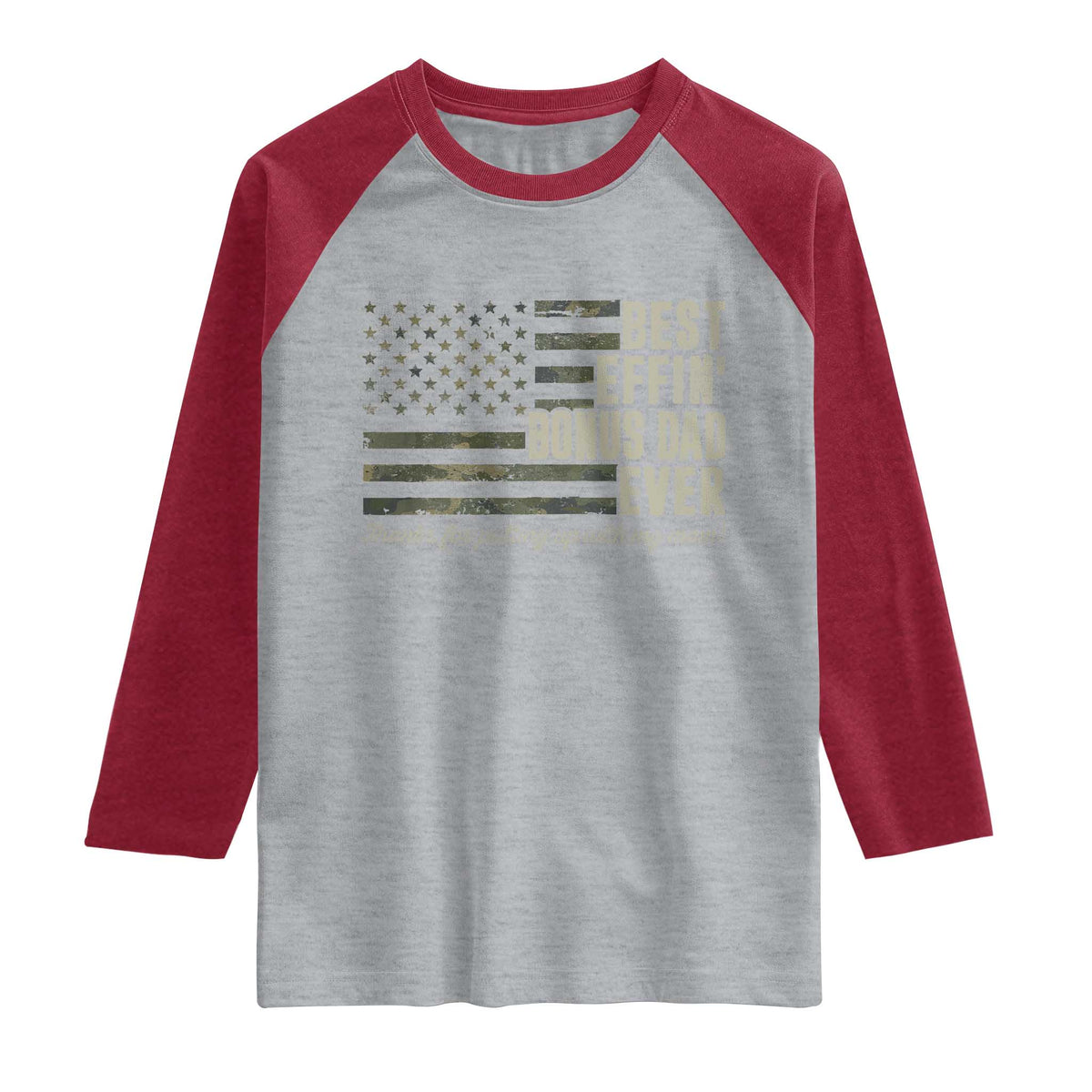 Best Effin’ Bonus Dad Ever Raglan Shirt Step Dad Camo American Flag Camouflage TS10 Heather Gray Heather Red Print Your Wear