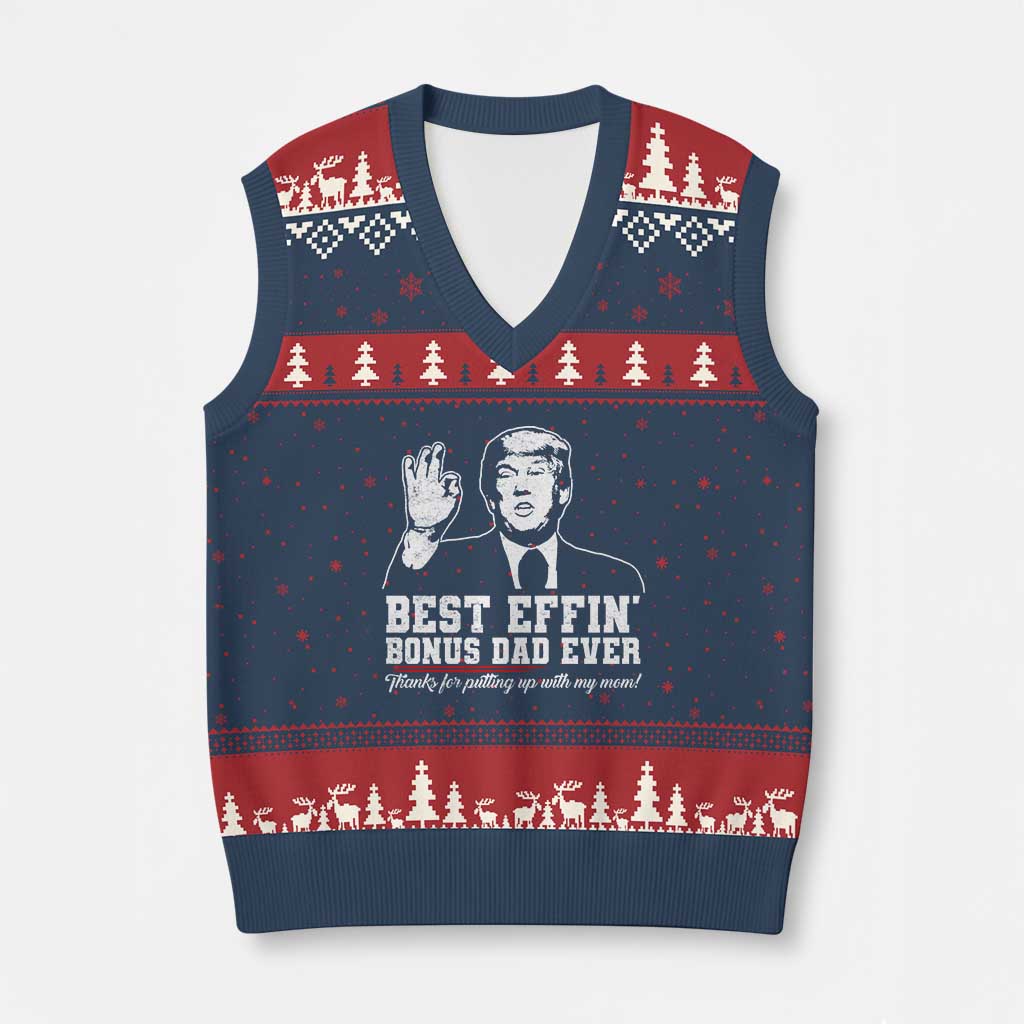 Best Effin’ Bonus Dad Ever V-Neck Knit Sweater Vest Step Dad Funny Trump Fathers Day TS10 Navy Red Print Your Wear