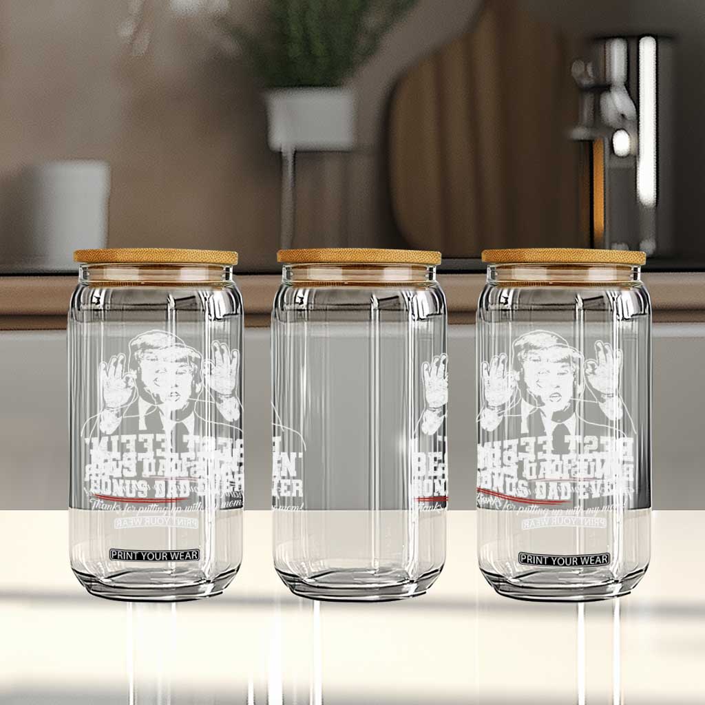 Best Effin’ Bonus Dad Ever Glass Can Step Dad Funny Trump Fathers Day TS10 Print Your Wear