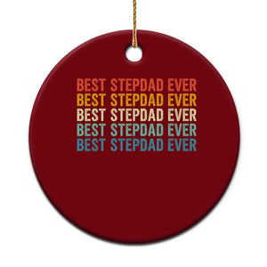 Best Stepdad Ever Ceramic Ornament Funny Retro Stepdad Bonus Dad TS10 1pc Red Print Your Wear