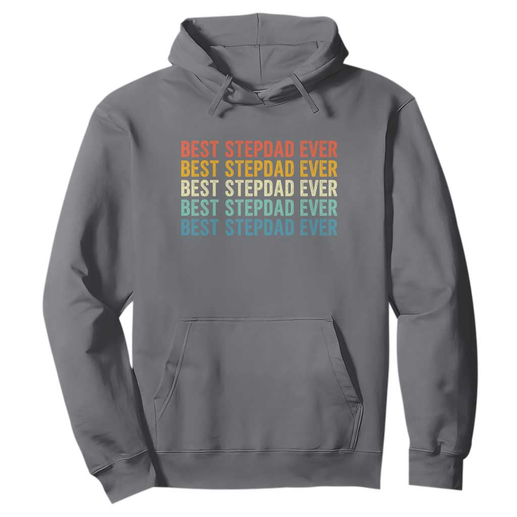 Best Stepdad Ever Hoodie Funny Retro Stepdad Bonus Dad TS10 Charcoal Print Your Wear