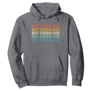 Best Stepdad Ever Hoodie Funny Retro Stepdad Bonus Dad TS10 Charcoal Print Your Wear