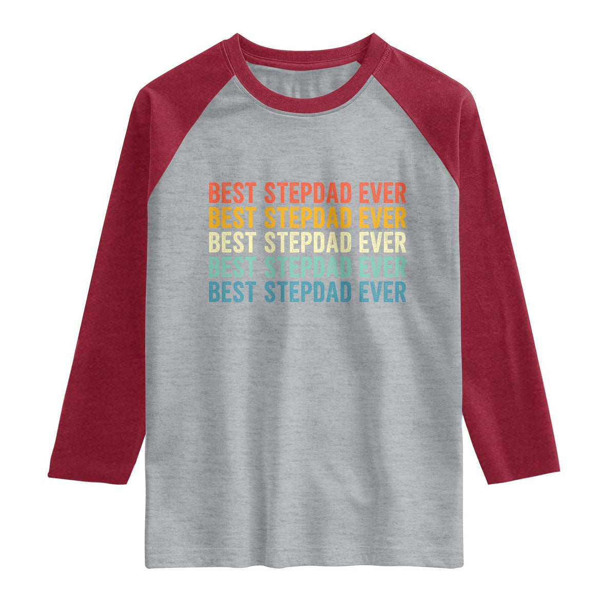 Best Stepdad Ever Raglan Shirt Funny Retro Stepdad Bonus Dad TS10 Heather Gray Heather Red Print Your Wear