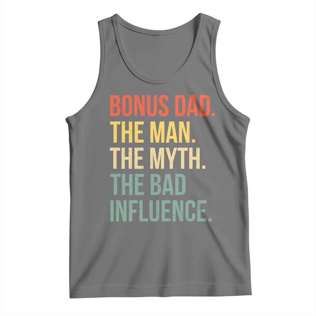 Bonus Dad Tank Top The Man Myth Bad Influence Funny Step Dad TS10 Black Heather Print Your Wear