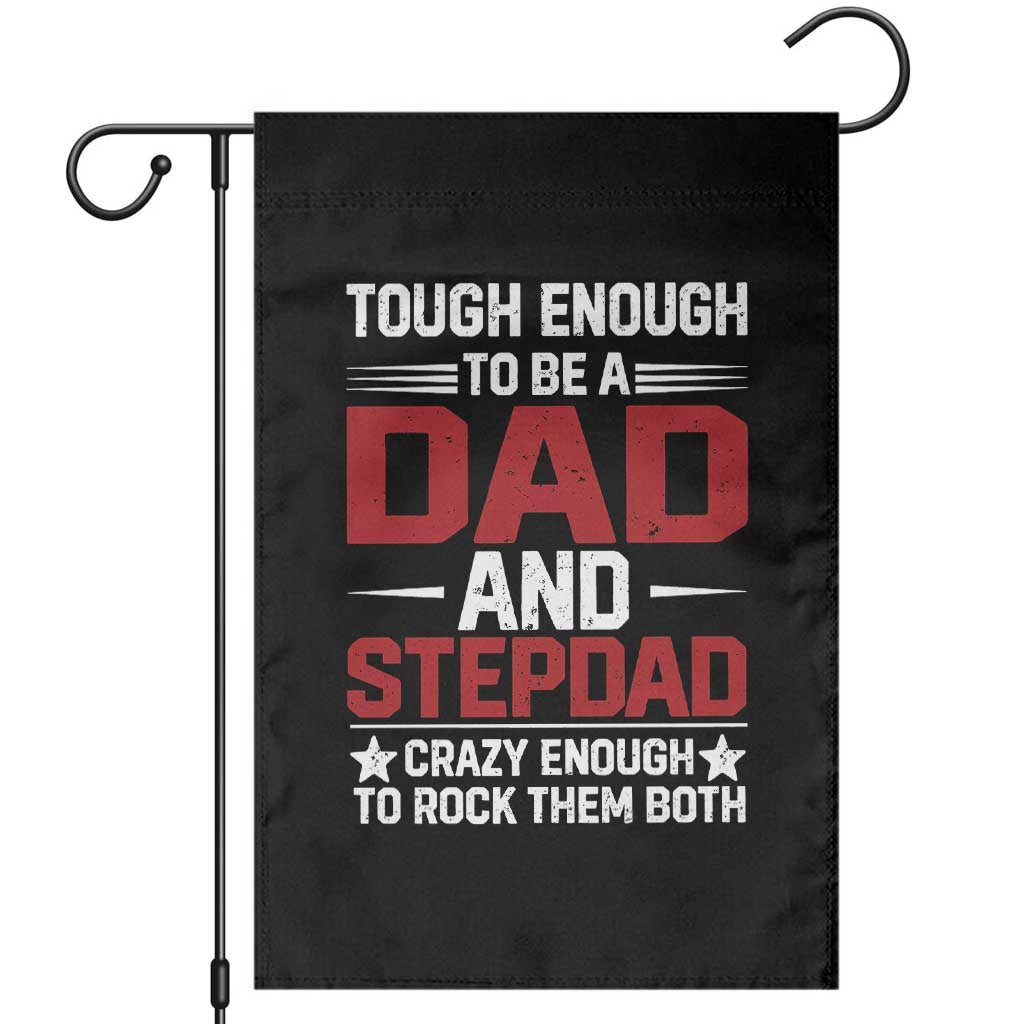 Bonus Dad Garden Flag Dad And Stepdad Fathers Day TS10 Black Print Your Wear