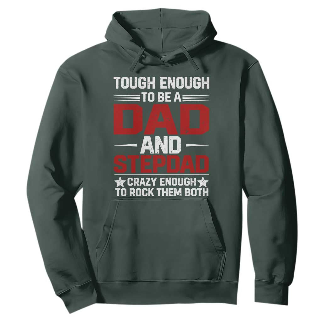 Bonus Dad Hoodie Dad And Stepdad Fathers Day TS10 Dark Forest Green Print Your Wear