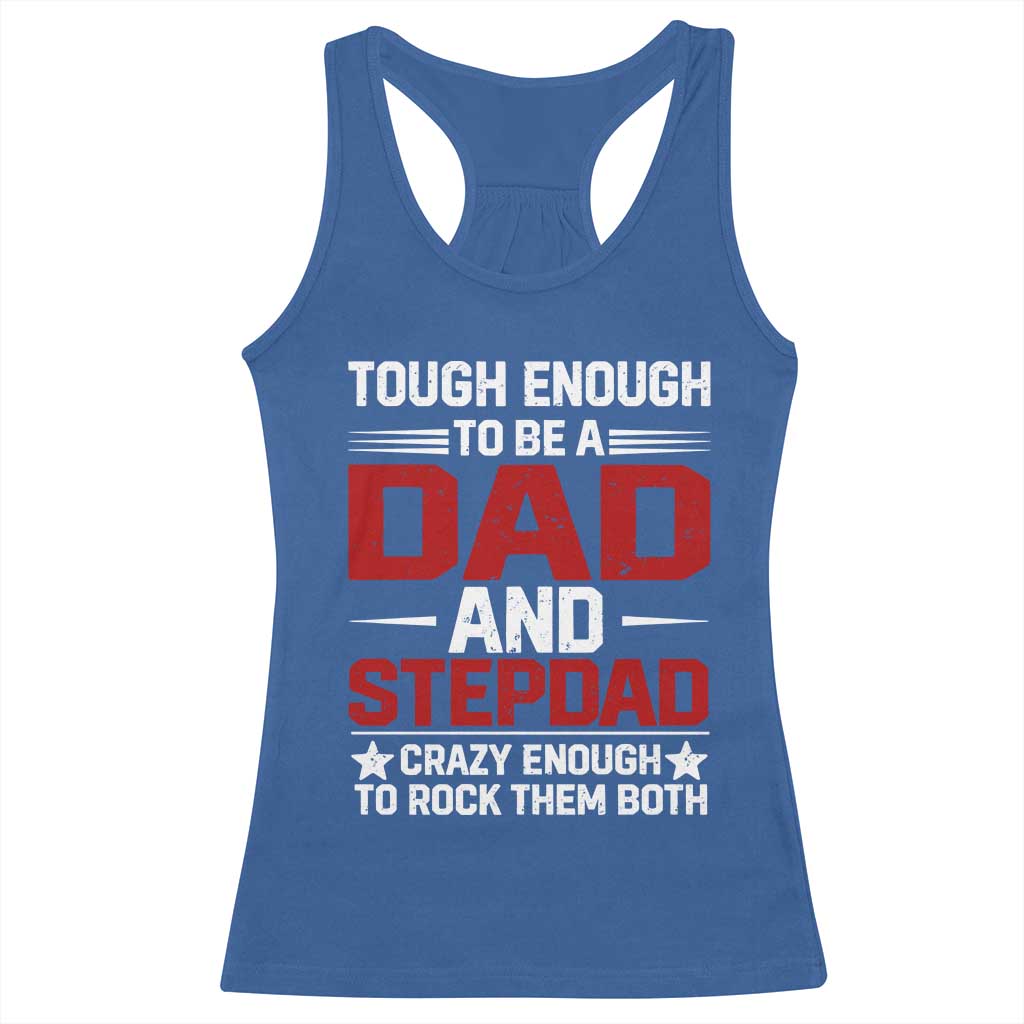 Bonus Dad Racerback Tank Top Dad And Stepdad Fathers Day TS10 Royal Blue Print Your Wear