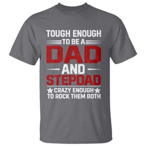 Bonus Dad T Shirt Dad And Stepdad Fathers Day TS10 Charcoal Print Your Wear