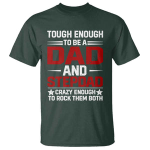 Bonus Dad T Shirt Dad And Stepdad Fathers Day TS10 Dark Forest Green Print Your Wear